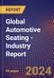 Global Automotive Seating - Industry Report - Product Image