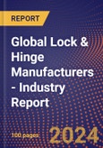 Global Lock & Hinge Manufacturers - Industry Report- Product Image