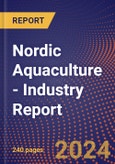 Nordic Aquaculture - Industry Report- Product Image