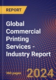 Global Commercial Printing Services - Industry Report- Product Image
