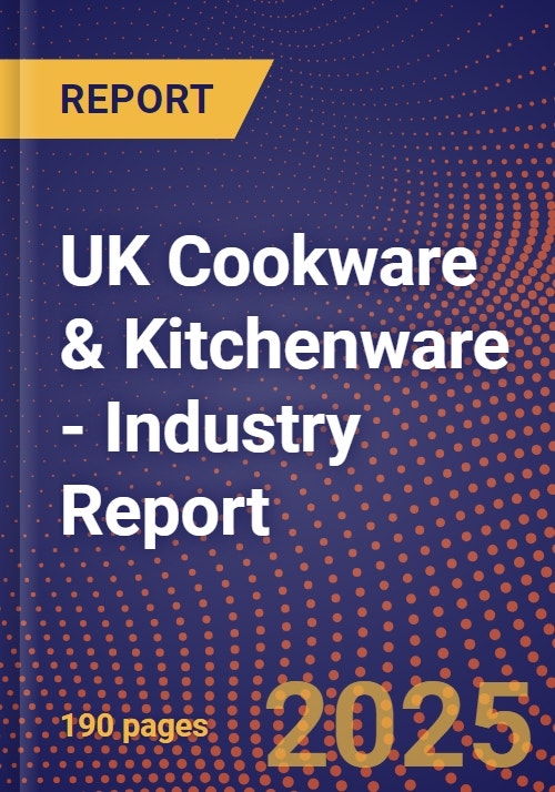 UK Cookware & Kitchenware Industry Report