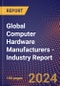 Global Computer Hardware Manufacturers - Industry Report - Product Thumbnail Image