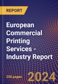 European Commercial Printing Services - Industry Report- Product Image
