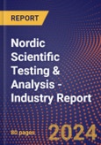 Nordic Scientific Testing & Analysis - Industry Report- Product Image