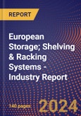 European Storage; Shelving & Racking Systems - Industry Report- Product Image
