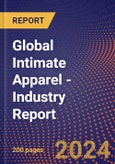 Global Intimate Apparel - Industry Report- Product Image