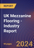 UK Mezzanine Flooring - Industry Report- Product Image