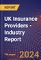 UK Insurance Providers - Industry Report - Product Image