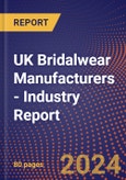 UK Bridalwear Manufacturers - Industry Report- Product Image