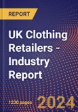 UK Clothing Retailers - Industry Report- Product Image
