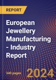European Jewellery Manufacturing - Industry Report- Product Image