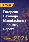 European Beverage Manufacturers - Industry Report- Product Image
