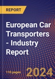 European Car Transporters - Industry Report- Product Image