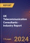 UK Telecommunication Consultants - Industry Report - Product Image