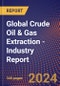 Global Crude Oil & Gas Extraction - Industry Report - Product Image
