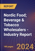Nordic Food; Beverage & Tobacco Wholesalers - Industry Report- Product Image