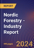 Nordic Forestry - Industry Report- Product Image