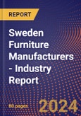 Sweden Furniture Manufacturers - Industry Report- Product Image