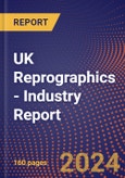 UK Reprographics - Industry Report- Product Image