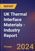 UK Thermal Interface Materials - Industry Report- Product Image