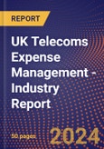 UK Telecoms Expense Management - Industry Report- Product Image