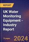 UK Water Monitoring Equipment - Industry Report- Product Image