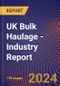 UK Bulk Haulage - Industry Report - Product Image
