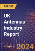 UK Antennas - Industry Report- Product Image