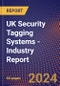 UK Security Tagging Systems - Industry Report - Product Thumbnail Image