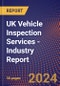 UK Vehicle Inspection Services - Industry Report - Product Image