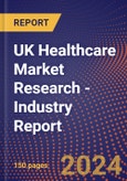 UK Healthcare Market Research - Industry Report- Product Image