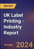 UK Label Printing - Industry Report- Product Image