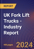 UK Fork Lift Trucks - Industry Report- Product Image