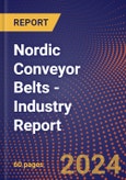 Nordic Conveyor Belts - Industry Report- Product Image