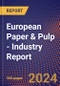 European Paper & Pulp - Industry Report - Product Image