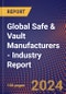 Global Safe & Vault Manufacturers - Industry Report - Product Thumbnail Image