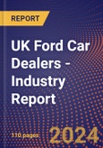 UK Ford Car Dealers - Industry Report- Product Image