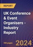 UK Conference & Event Organisers - Industry Report- Product Image
