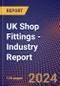 UK Shop Fittings - Industry Report - Product Thumbnail Image