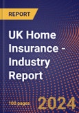 UK Home Insurance - Industry Report- Product Image