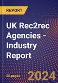 UK Rec2rec Agencies - Industry Report- Product Image