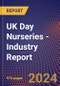UK Day Nurseries - Industry Report - Product Image
