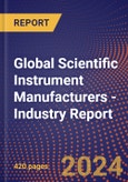 Global Scientific Instrument Manufacturers - Industry Report- Product Image