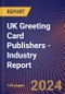 UK Greeting Card Publishers - Industry Report - Product Image