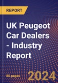 UK Peugeot Car Dealers - Industry Report- Product Image