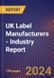 UK Label Manufacturers - Industry Report - Product Image