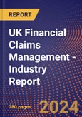 UK Financial Claims Management - Industry Report- Product Image