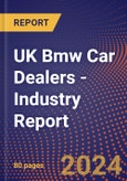 UK Bmw Car Dealers - Industry Report- Product Image