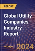 Global Utility Companies - Industry Report- Product Image
