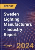 Sweden Lighting Manufacturers - Industry Report- Product Image